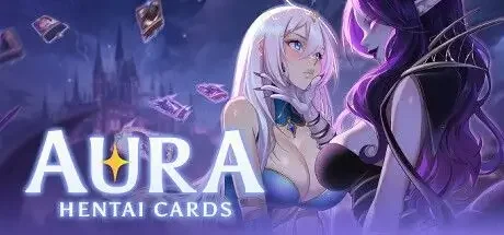 光环：Hentai 卡片 AURA: Hentai Cards V1.1.2+全CG存档 精翻汉化中文版 解压即撸【1G】｜高清图片集
